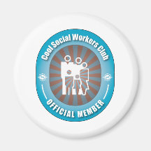 Cool Social Workers Club Magnet