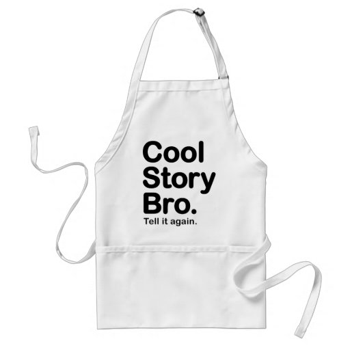 Cool Story Bro. Apron
