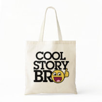 Cool story Bro Canvas Bag