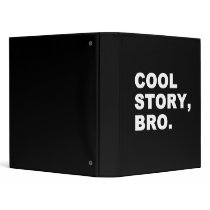 Cool Story Bro