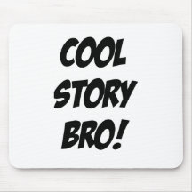 cool story bro black.png mouse pad