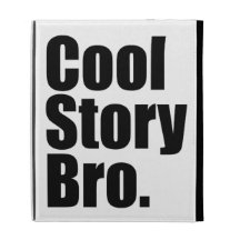 Cool Story Bro Caseable iPad Folio iPad Folio Cases