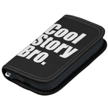 Cool Story Bro. Folio Folio Planners