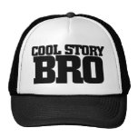 Cool Story Bro Hat