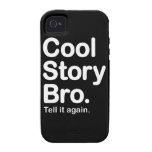 Cool Story Bro. iPhone 4 Case