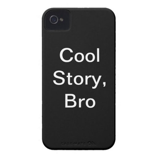 cool story bro iPhone 4 covers