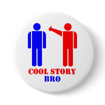 Cool Story Bro Ism