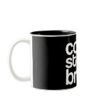 cool story, bro. mug