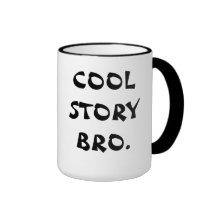 Cool Story Bro Mug