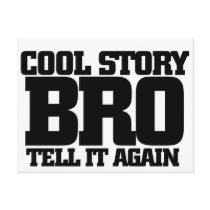 Cool story bro postcards