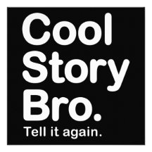 Cool Story Bro. Tell it Again Personalized Invitation