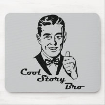 Cool Story Bro Vintage Retro Mouse Pad