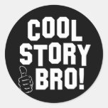Cool Story Bro! with Thumbs Up Round Stickers