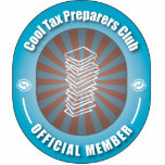 Cool Tax Preparers Club Cut Out