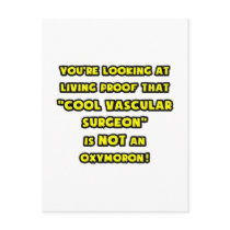 Cool Vascular Surgeon Is NOT an Oxymoron