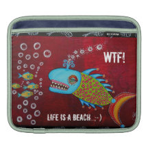 Cool Whale - WTF! Life Is A Beach Rickshaw Sleeve iPad Sleeve