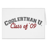 cooler than u (grad humour) cards