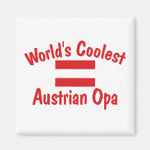 Coolest Austrian Opa Magnets