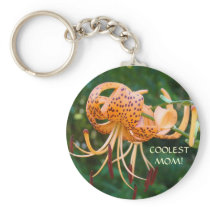 COOLEST MOM! KEY CHAIN Gift Tiger Lily Flowers
