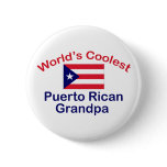 Coolest Puerto Rican Grandpa Pinback Buttons