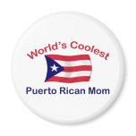 Coolest Puerto Rican Mom Magnets