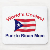 Coolest Puerto Rican Mom Mouse Pad