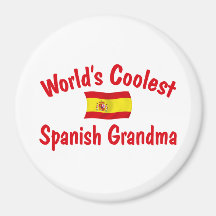 Coolest Spanish Grandma Magnet