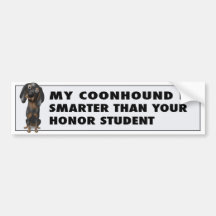 Coonhound (Black and Tan) Honour Bumper Sticker