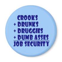 COPS job security Magnet