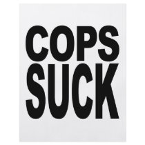 Cops Suck Flyers