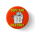 copy and destroy pinback buttons