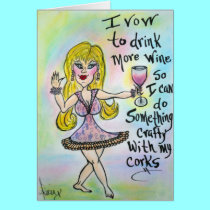 "Corky Rae".....Wine Not..... cards