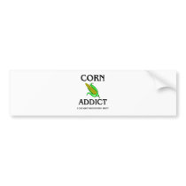 Corn Addict Bumper Sticker