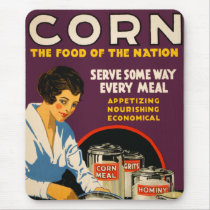 Corn The Food of the Nation Mousepad