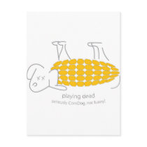 CornDog plays dead