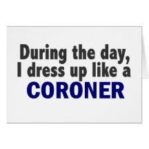 Coroner During The Day Greeting Card
