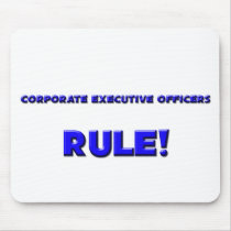 Corporate Executive Officers Rule! Mouse Pads