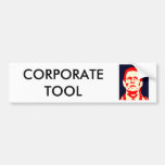 Corporate Tool Bumper Sticker