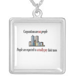 Corporations are not people Necklace