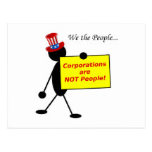 Corporations are NOT People Postcard