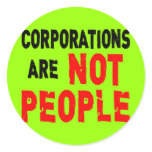 Corporations are NOT PEOPLE Protest Tshirt Sticker