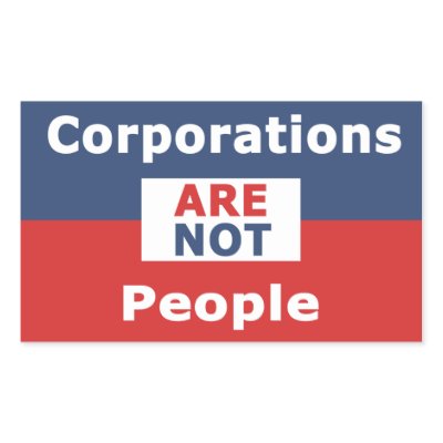 Corporations are not People - Sticker by anony3ous