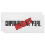 Corporations Are People. NOT! Custom Rack Cards