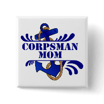Corpsman Mom, Anchors Away! Buttons
