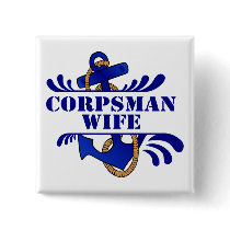 Corpsman Wife, Anchors Away! Pinback Button