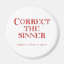 Correct the sinner magnets