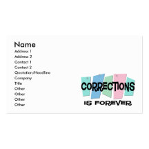 Corrections Is Forever Business Card Template
