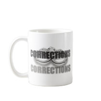 CORRECTIONS MUGS
