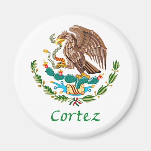 Cortez Mexican National Seal Fridge Magnet