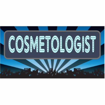 Cosmetologist Marquee Cut Outs by itsallhot